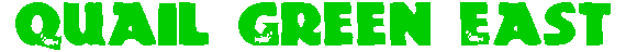 Quail Green